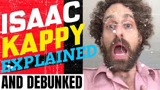 Isaac Kappy story explained and debunked,