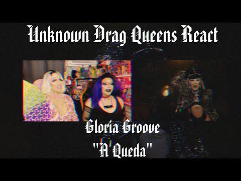 U.S. Drag Queens React To Gloria Groove - A Queda / UKDQ Season 3