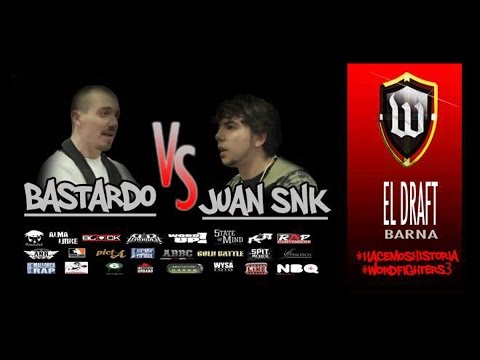 DRAFT BARNA: Bastardo VS Juan SNK (Deskarte) #WordFighters3 #5tateOfMind
