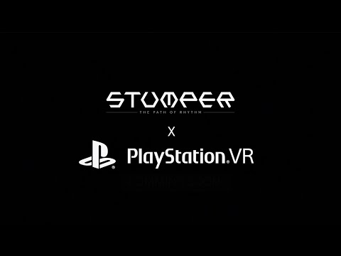 STUMPER PSVR Release I Trailer (Feat. Butterfly by Fenner, DJ Soda & Kryoman)