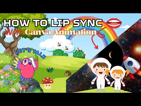 Creating Lip-Sync 👄 with CANVA ANIMATION -  2 Easiest Way