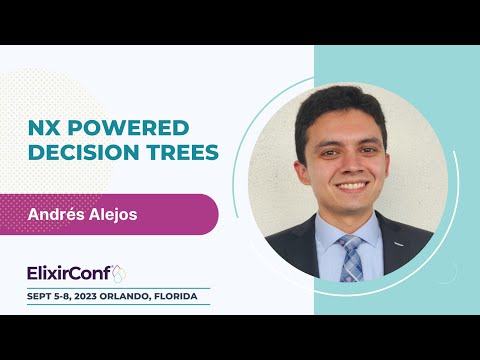 ElixirConf 2023 - Andrés Alejos - Nx Powered Decision Trees