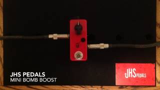 Video thumbnail for JHS Pedals Mini Bomb Boost by Curtis Kent