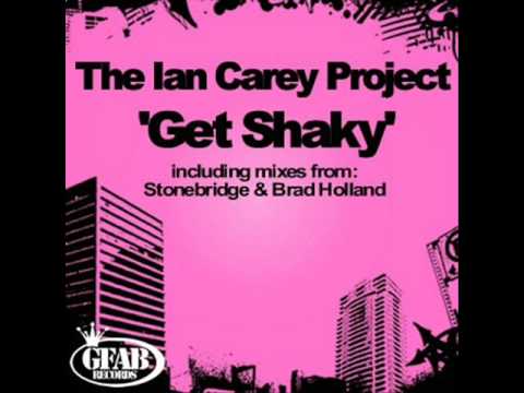 Get Shaky - The Ian Carey Project w/lyrics
