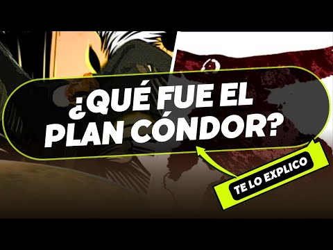 ¿Qué Fue el Plan Cóndor? Historia/ Explicacion Facil