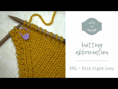 KRL - Knit right loop