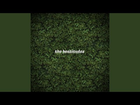 The Beatitudes (feat. Chase Wagner)