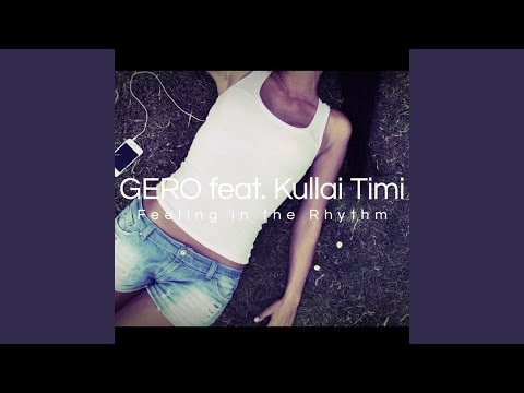 Feeling in the rhythm (Gerotone Tropical Mix)