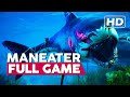 Maneater | Full Gameplay Walkthrough (PC HD60FPS) No Commentary