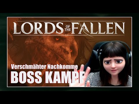 ☠️ Boss Kampf: Verschmähter Nachkomme [LORDS OF THE FALLEN 2023; 1991Evie]