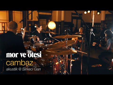 cambaz | akustik canlı @ Sirkeci Garı - mor ve ötesi