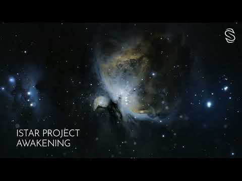 Istar Project - Awakening