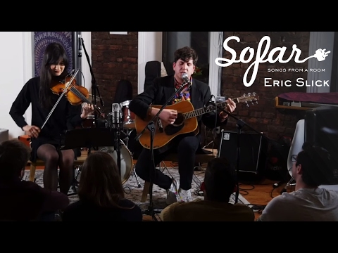 Eric Slick - The Dirge | Sofar NYC