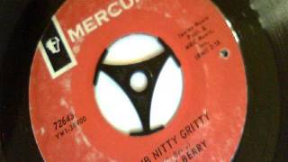 club nitty gritty - chuck berry - mercury 1966