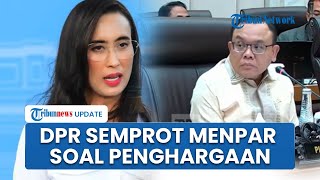 DPR Semprot Menpar soal saat Raker di Senayan: Ibu Kalau Nggak Mau Rapat, Jangan Jadi Menteri