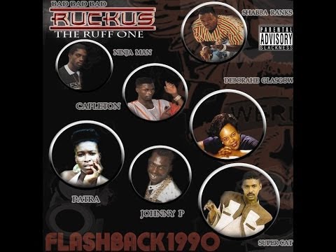 Ruckus-Dancehall Flashback 1990