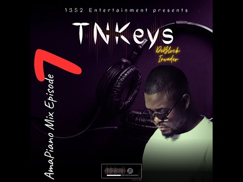 AMAPIANO MIX EPISODE 7 | 09 FEB 2025 | TNKEYS