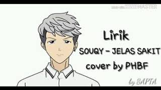 Download lagu Souqy - jelas sakit lyrik 》cover by phbf mp3 Download lagu Souqy - jelas sakit lyrik 》cover by phbf mp3