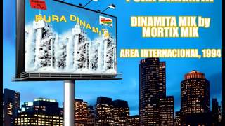Pura Dinamita - Mix