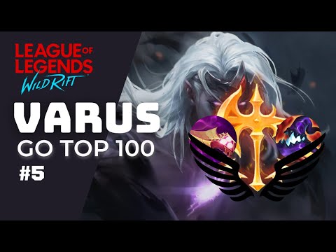 GO TOP 100 (AP) VARUS! CONQUEROR VERY STRONG | WILD RIFT | BOT LANE GAMEPLAY | (BUILD & RUNES)