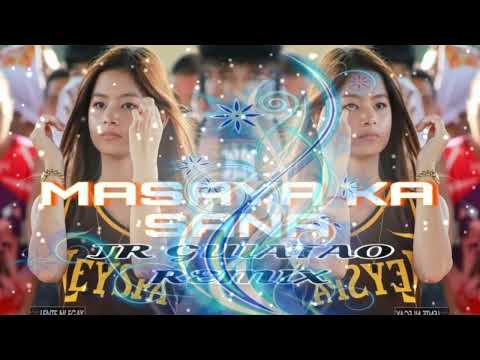 MASAYA KA SANA "Still one"-JR GUIATAO REMIX