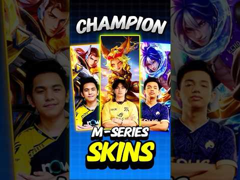 EVERY M-SERIES CHAMPION SKINS #mobalegends5v5  #moba5v5english #moba5v5pippin