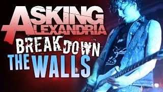 Asking Alexandria - &quot;Break Down The Walls&quot; LIVE! The Moving On Tour