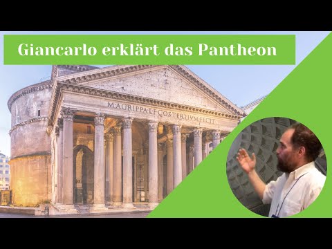 ☞Giancarlo erklärt das Pantheon