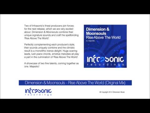 Dimension & Moonsouls - Rise Above The World (Original Mix) [Infrasonic Recordings]