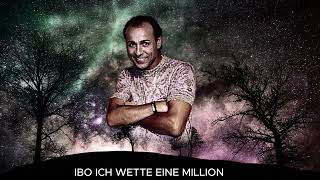 IBO ICH WETTE EINE MILLION # iboschlager #schlager