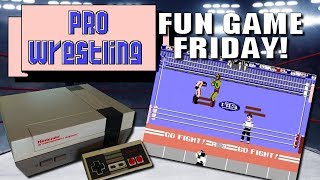 Pro Wrestling for NES (Fun Game Friday!)