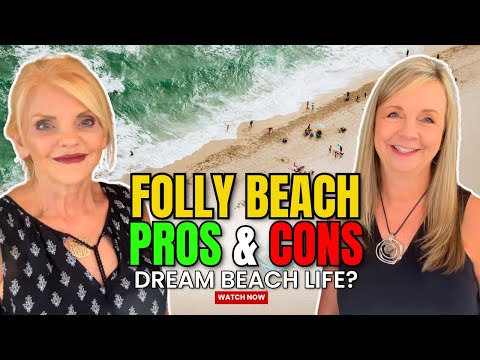 Pros and Cons of Living in Folly Beach | Is Island Life for You?
