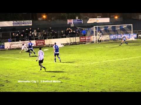 Worcester City 1 v Solihull Moors 3 11-2-13