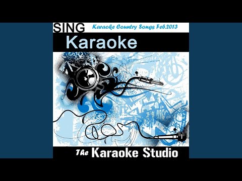 Sober (In the Style of Little Big Town) (Karaoke Version)