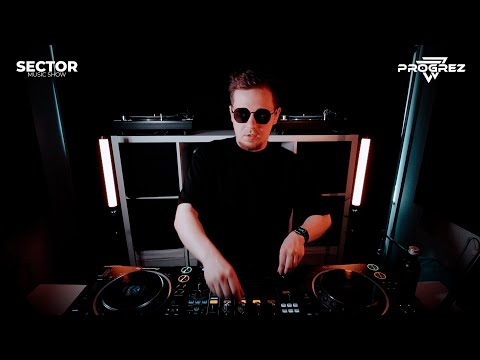 PROGREZ | House & Tech House | #Sector Music Show #006