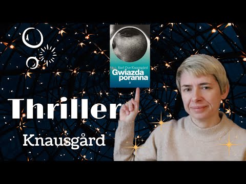 O czym jest thriller K. O. Knausgårda "Gwiazda poranna"?