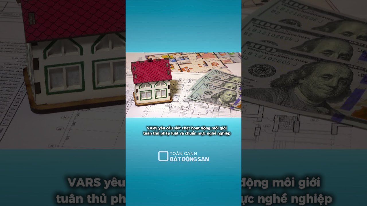VARS yêu cầu siết chặt hoạt động môi giới