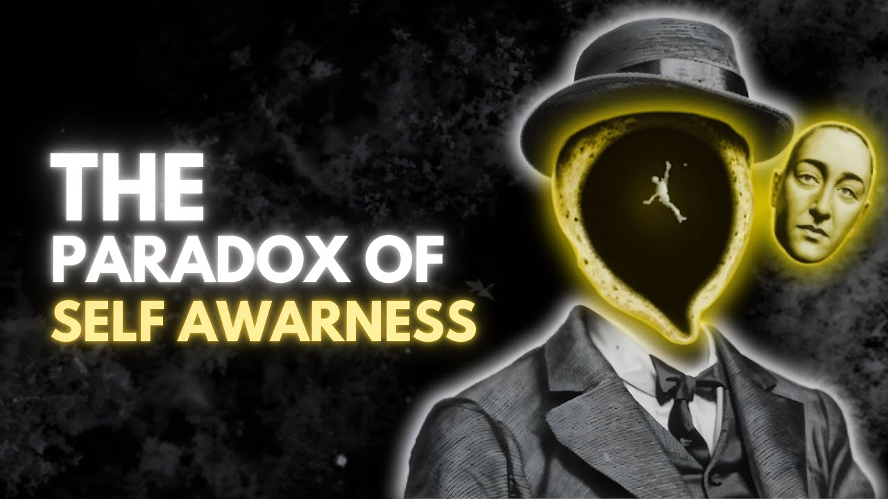 The Mind-Blowing Paradox of Self-Awareness - You'll Question Everything!