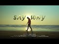 UHR Say Why Official Music Video