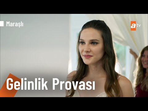 Mahur'un gelinlik provası... - @Marasli 24. Bölüm