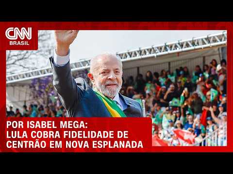 Lula mira apoio do Centrão e cobra lealdade no 4º mandato | BASTIDORES CNN