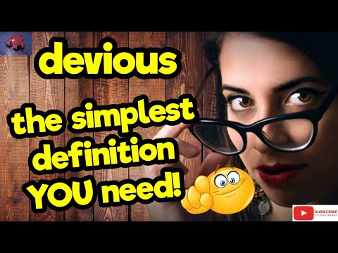 DEVIOUS. The simplest definition YOU need!! #tellsvidetionary™