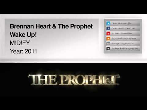 Brennan Heart & The Prophet - Wake Up! (Preview) (M!D!FY)