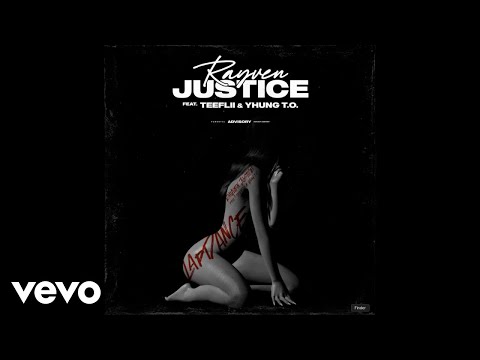 Rayven Justice - Lap Dance (feat. TeeFLii & Yhung T.O) ft. TeeFLii, Yhung T.O.