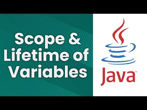 Scope and Lifetime of Variables (Java Tutorial)