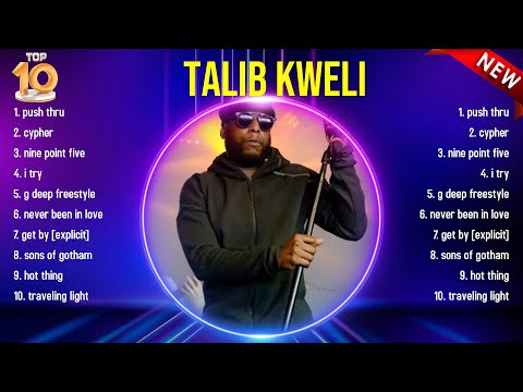 Top Hits Talib Kweli 2024 ~ Best Talib Kweli playlist 2024