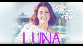 LUNA feat. Iyaz - Run This Town