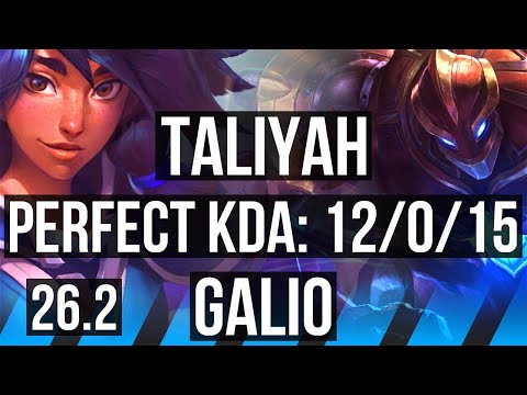 TALIYAH vs GALIO (MID) | Perfect KDA: 12/0/15 | JP Challenger | 26.2