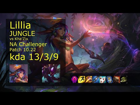 Lillia Jungle vs Kha'Zix - NA Challenger 13/3/9 Patch 10.22 Gameplay