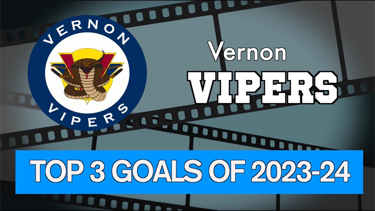 Vernon Vipers Best Goals - 2023-24 Season